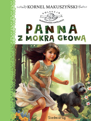 cover image of Panna z mokrą głową